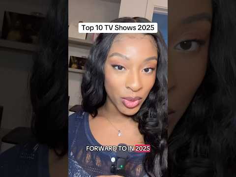Top 10 TV Shows 2025 🎬 #bingeworthy #newtvseries #newtvshow #netflixseries #hulu #hbomax