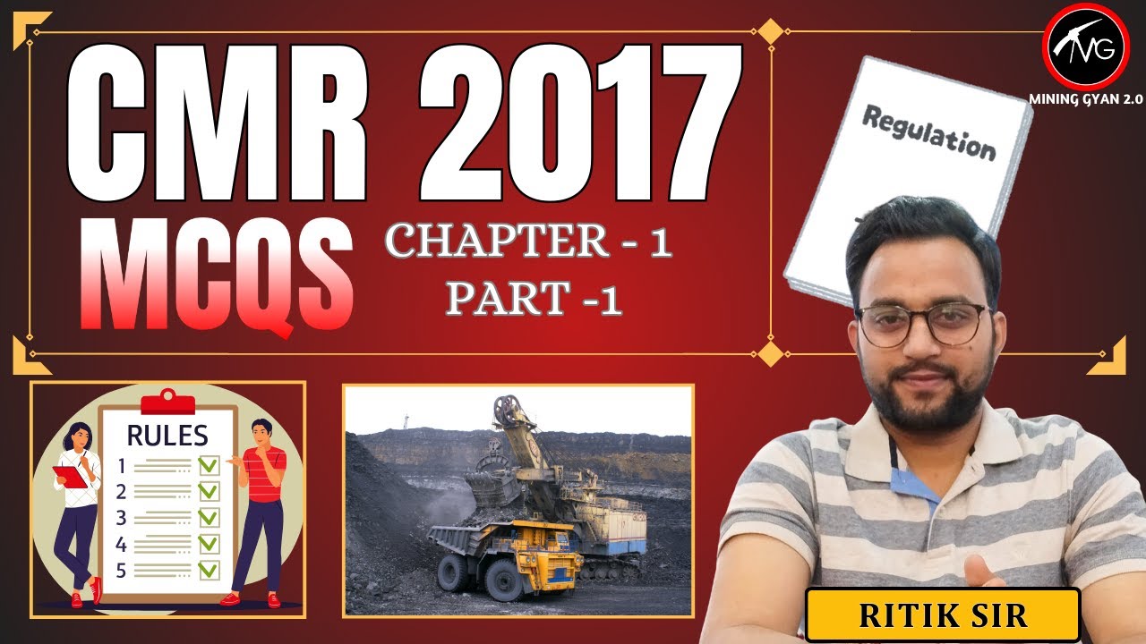 CMR 2017 MCQs on Coal Mines Regulation 📚
