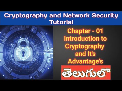 | తెలుగులో| What is Cryptography? | Introduction to Cryptography | Benefits of Cryptography | PART-I