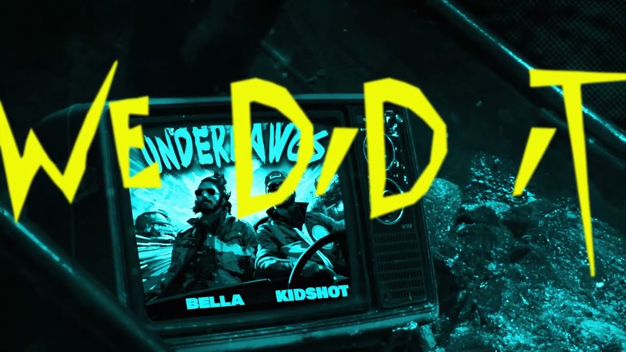 Kidshot & Bella Drop Epic 'We Did It' Lyrical Video | UNDERDAWGS E.P ๐ค