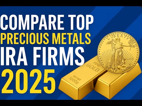 Best Precious Metals IRA Firms 2025 🪙