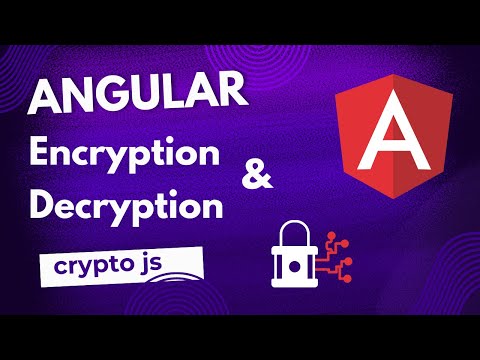 Encryption and Decryption in angular | crypto-js | Angular Tutorial