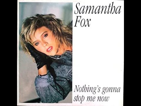 Samantha Fox - Nothing's Gonna Stop Me Now Remix 2023