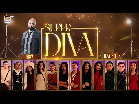 Super Diva Episode 1 | Reality Show | HSY | ARY Digital