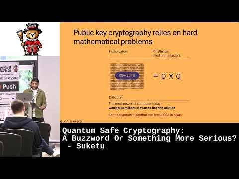 Quantum Safe Cryptography: A Buzzword Or Something More Serious? - Suketu