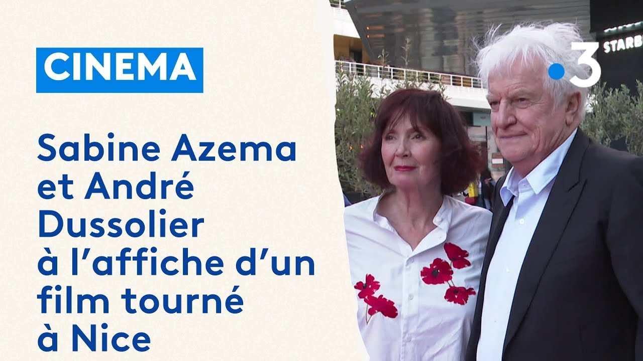 Sabine Azema et André Dussolier à l'affiche d'une comédie tournée à Nice