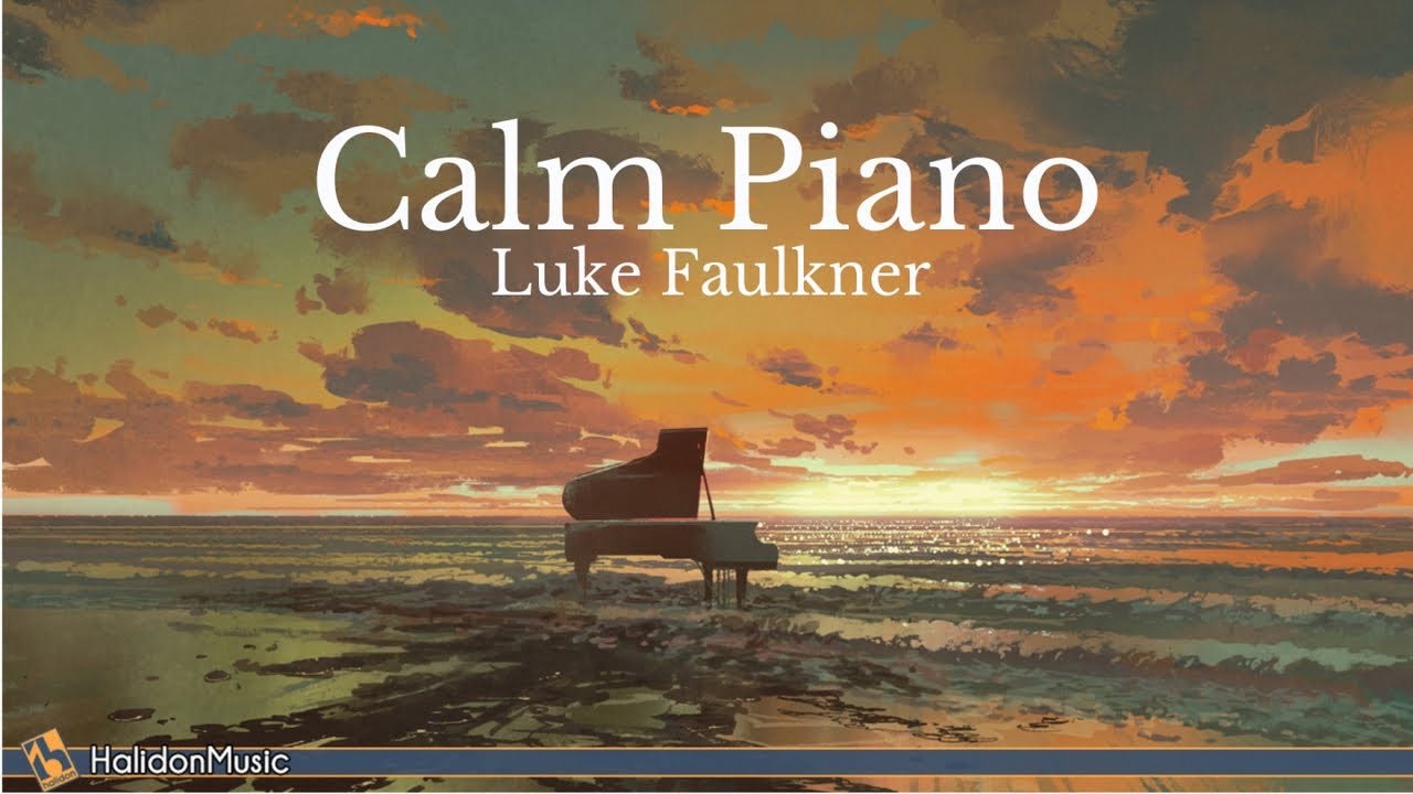 Calm Piano Solo by Luke Faulkner 🎹