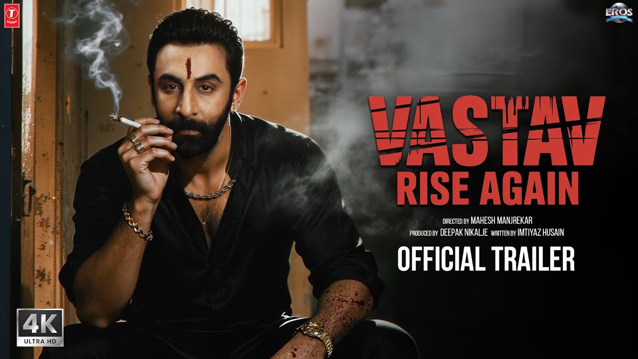 VASTAV Official Trailer 2025 | Ranbir Kapoor, Alia Bhatt & Sanjay Dutt | Must-Watch Movie Preview π¬