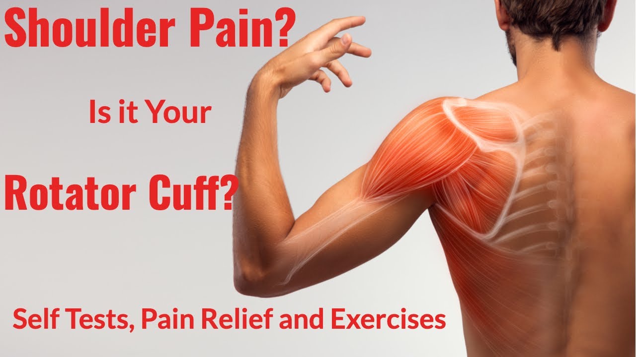 Rotator Cuff Shoulder Pain: Tests & Relief 💪