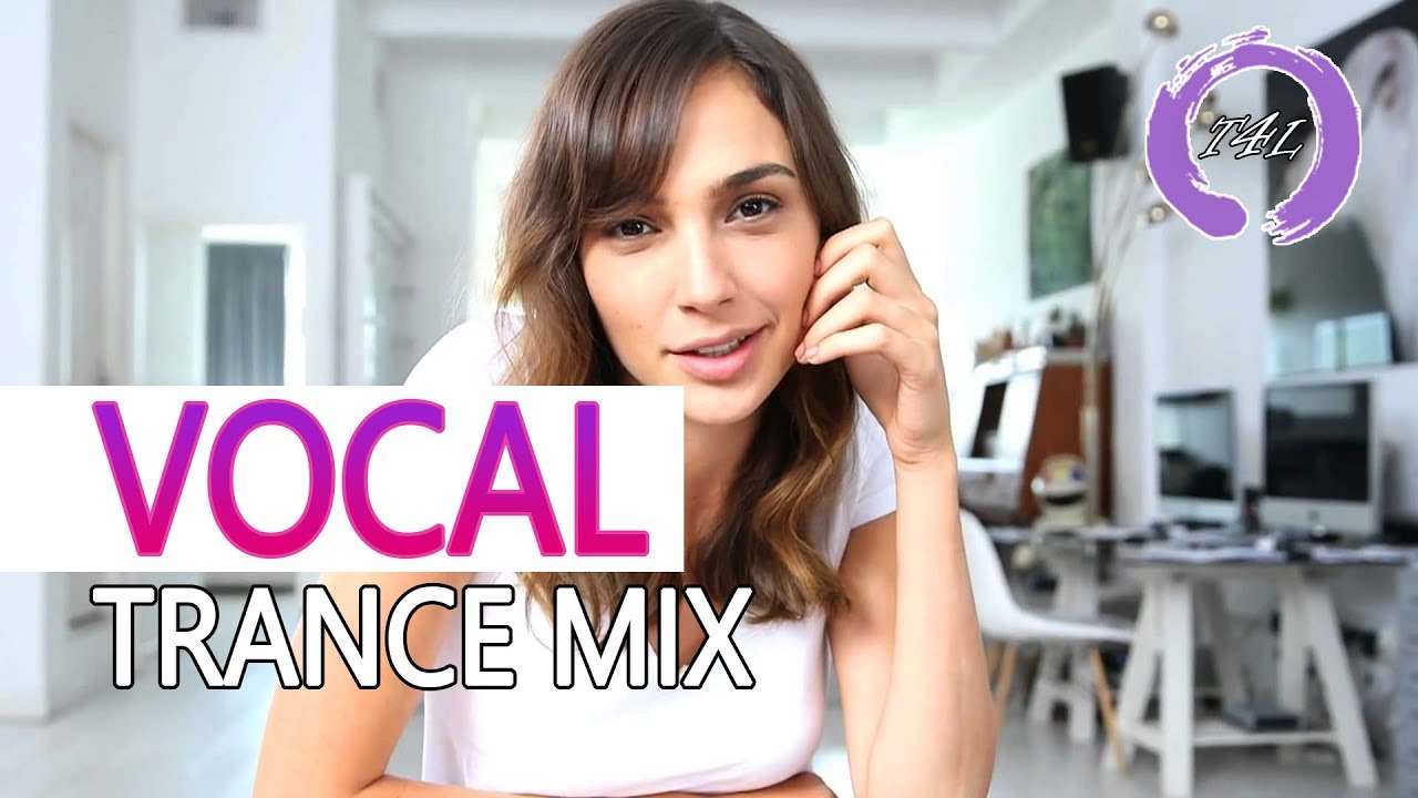 Best Vocal Trance 2019 September 🎶