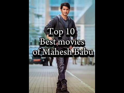 Top 10 Best movies of Mahesh Babu 🍟#shorts #trending