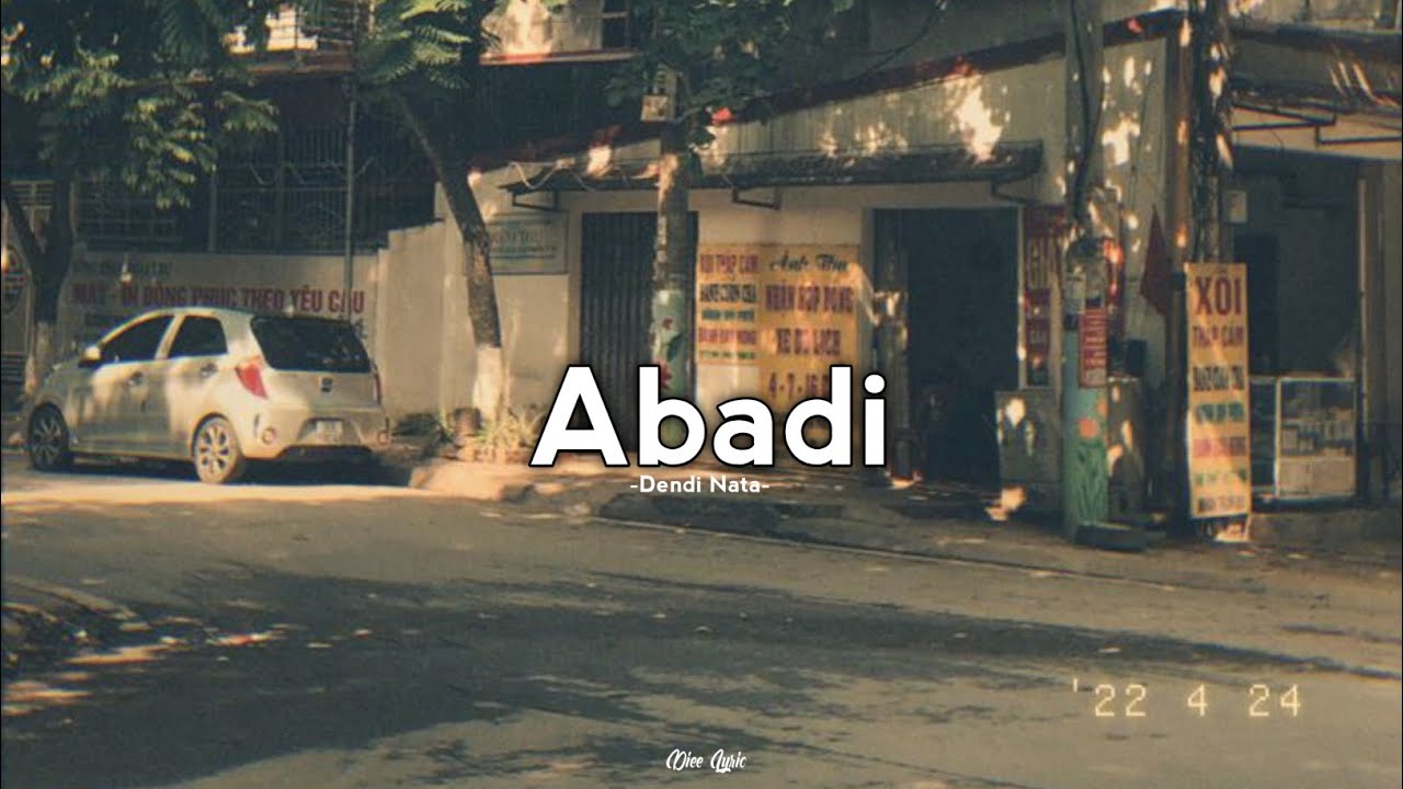 Abadi - Dendi Nata (Lirik) 🎶