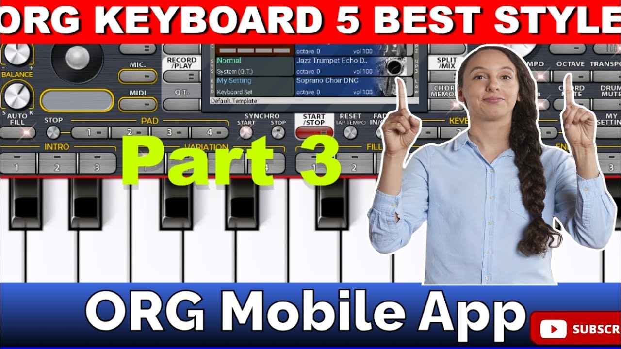 ORG24 Top 5 ORG Mobile Styles for Beginners 🎶