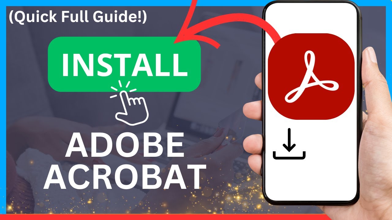 Step-by-Step Guide to Installing Adobe Acrobat on Android in 2025 π±