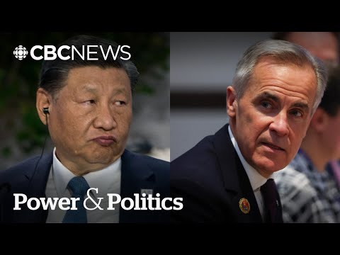 As Carney meets Xi, what cards does Canada have to play against China? | Power & Politics
