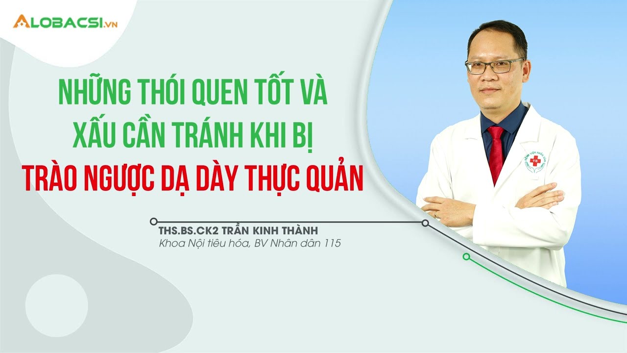Thói Quen Tốt & Xấu Khi Trào Ngược Dạ Dày 🩺