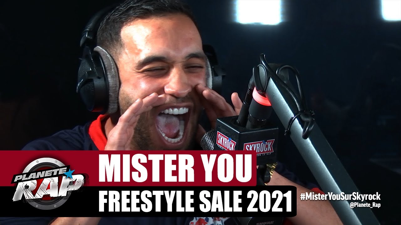 Mister You Freestyle Sale 2021 on PlanèteRap 🎤