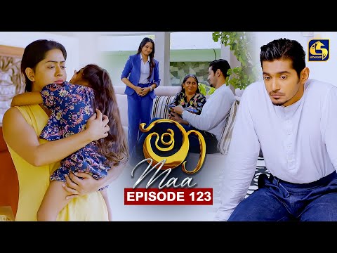 Maa (මා) | Episode 123 | 20th October 2025 | Swarnavahini