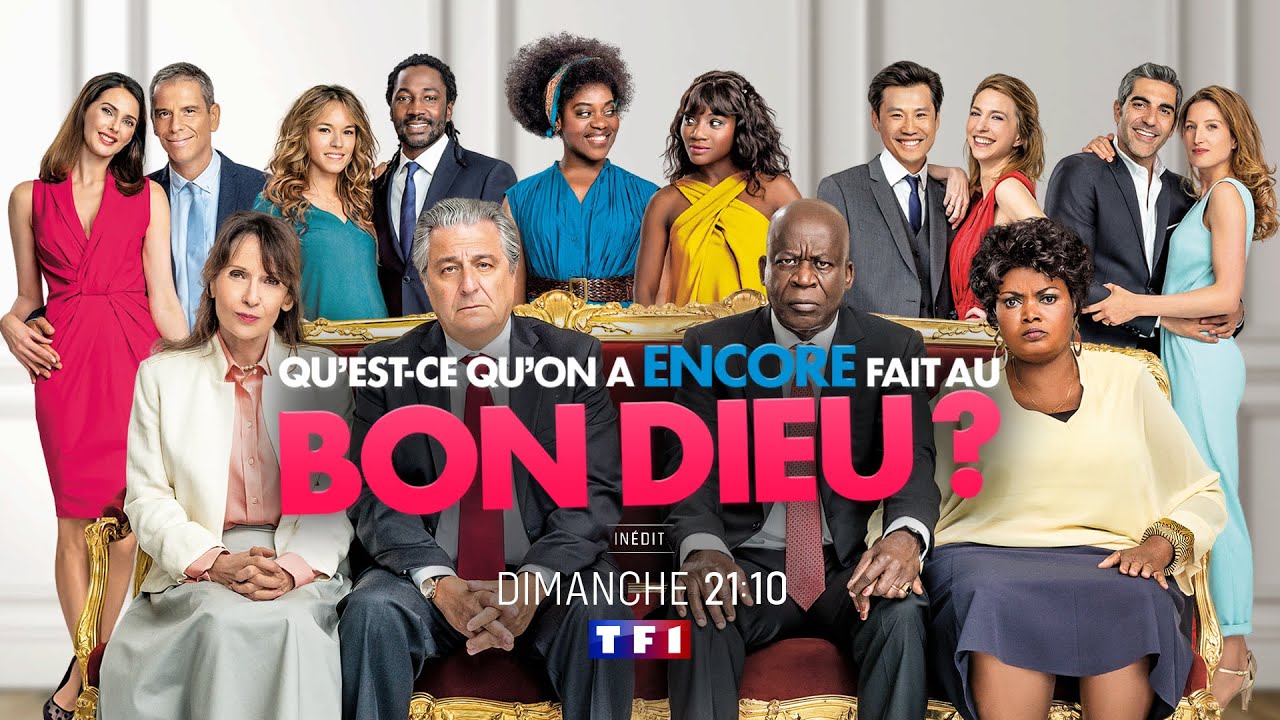 Qu'est-ce qu'on a encore fait au Bon Dieu ? (TF1)
