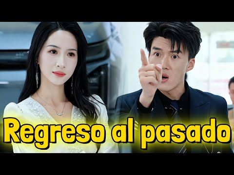 SERIES | Regreso al pasado: ¡Exige que su esposo pague con su vida! (Doblado)  #drama #español