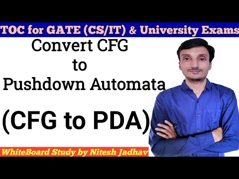 CFG to PDA conversion Example | Convert CFG to PDA | Context free Grammar to Pushdown Automata