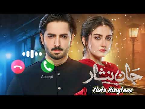 Jaan Nisar Flute Ringtone | Jaan Nisar Drama Ringtone | Jaan Nisar Ost Instrumental Ringtone | Link