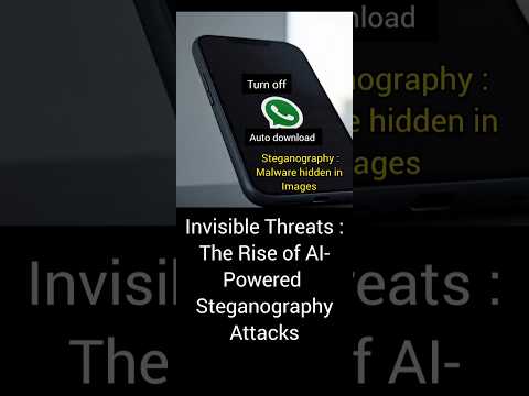 "Steganography's Hidden Dangers 🚨 Risks You Need to Know" #steganographyattacks #tips #smartphone