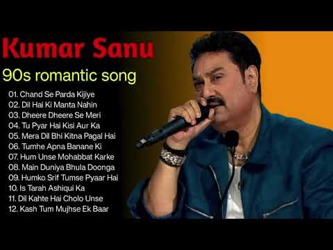 kumar sanu 90 s romantic song | bollywood song | hindi evergreen song | Love song | Hindi song