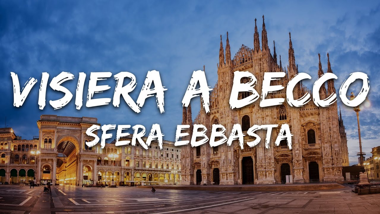 Sfera Ebbasta - Visiera A Becco Lyrics 🎶