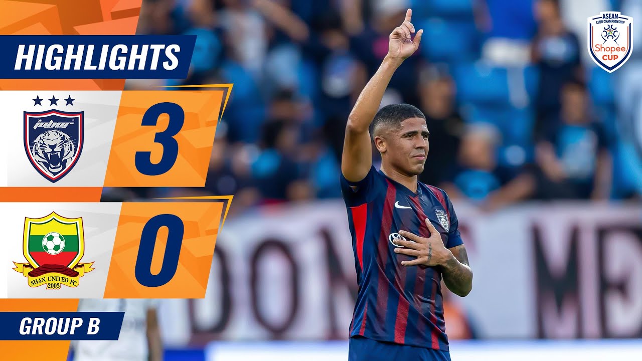 JOHOR DARUL TA’ZIM 3-0 SHAN UNITED | #SHOPEECUP 2025/26 HIGHLIGHTS
