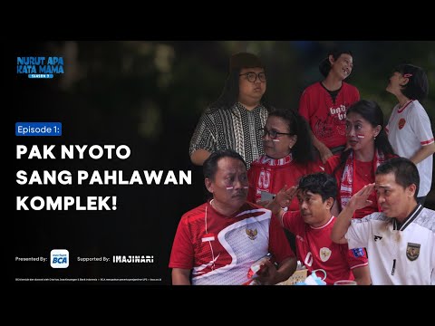 Nurut Apa Kata Mama Season 3 I Episode 1: Pak Nyoto Sang Pahlawan Komplek!