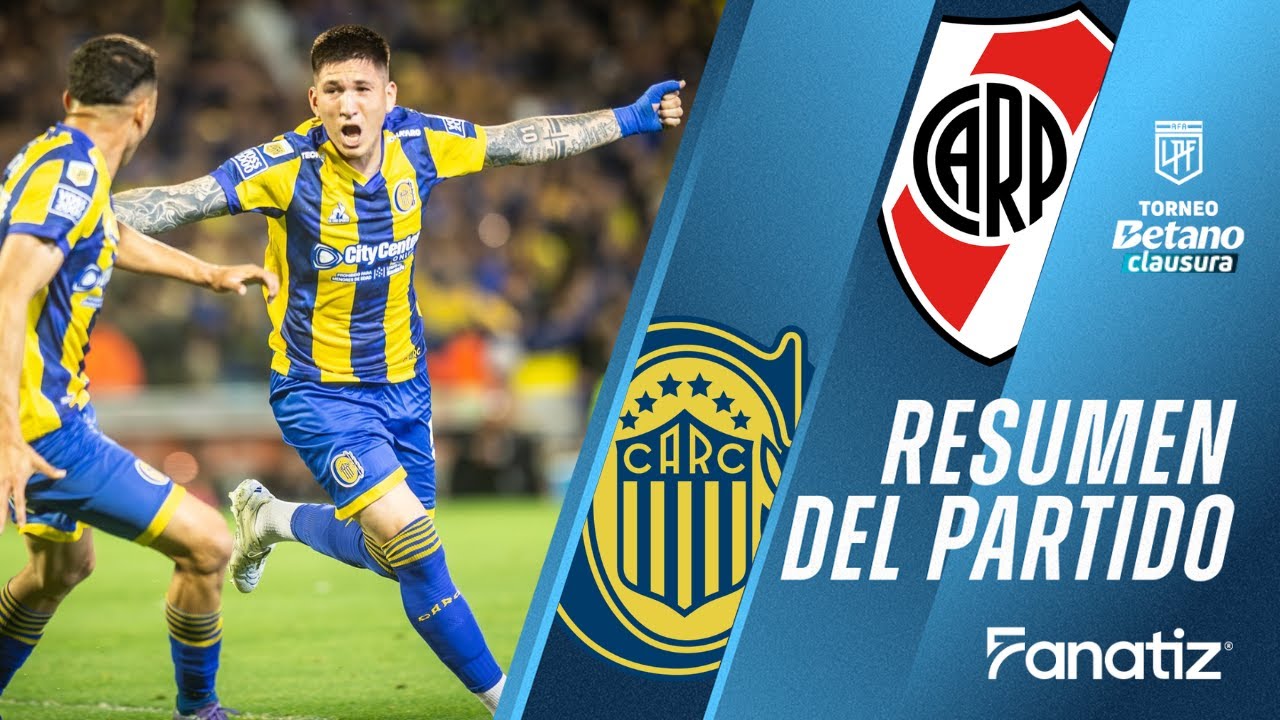 Rosario Central vs. River Plate 2-1 | Resumen Completo del Partido ⚽ #TorneoClausura2025