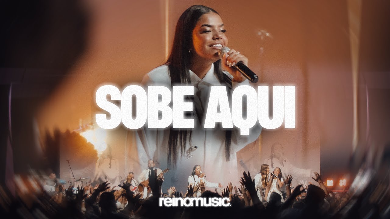Sobe Aqui - Reino Music (Ao Vivo) 🎶