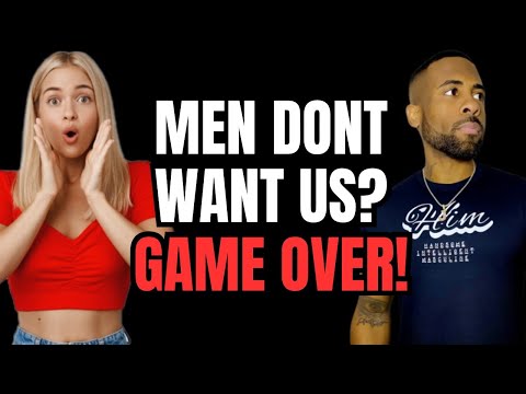 Why Don't Men Want Us Anymore? — The Truth About Modern Dating