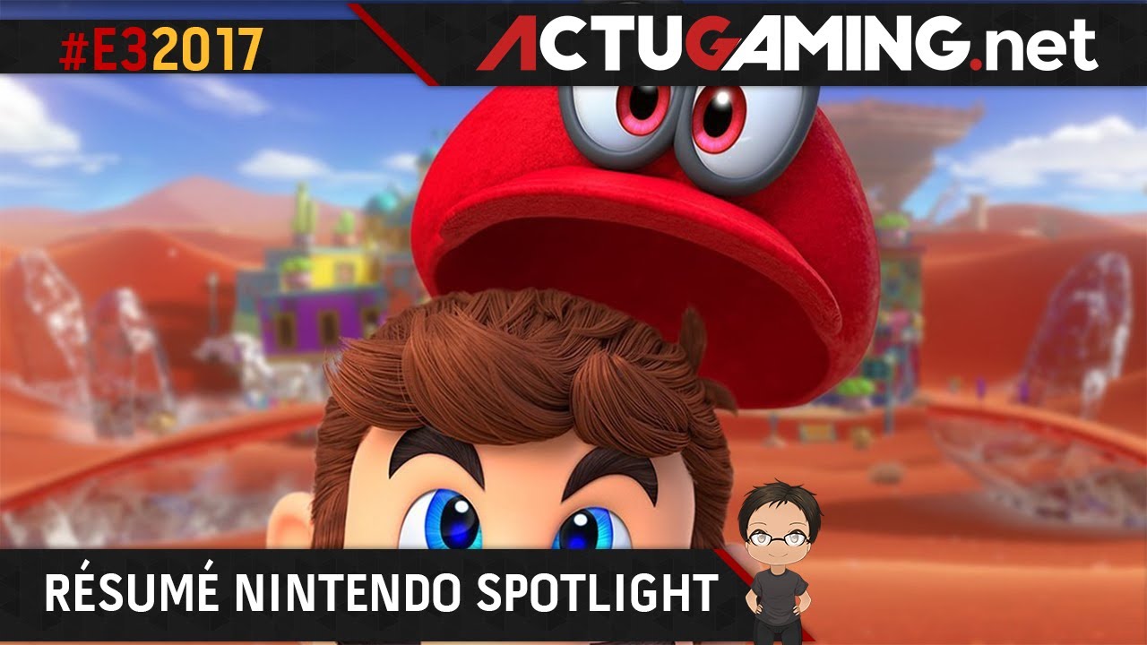 E3 2017 : Résumé des annonces Nintendo au Spotlight