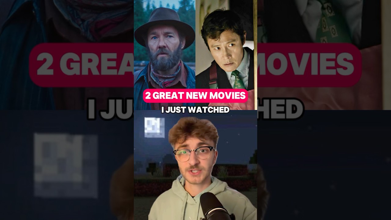 2 GREAT NEW 2025 MOVIES TO WATCH…
