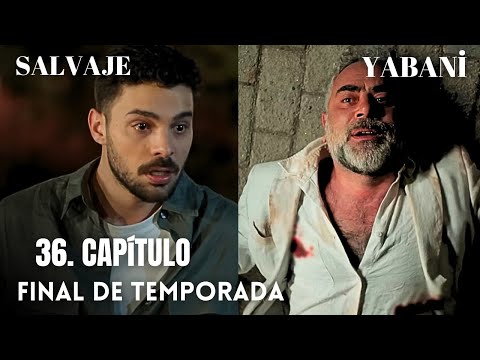 Salvaje 36. CapĂtulo final de temporada / Yabani 36. BölĂĽm fınal / #serie #seriesturcas / En español