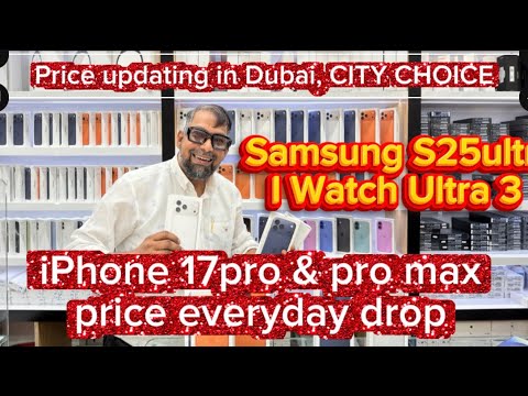 iPhone 17 series price updating in Dubai iPhone 17 Pro &Pro Max every day, different price in Dubai