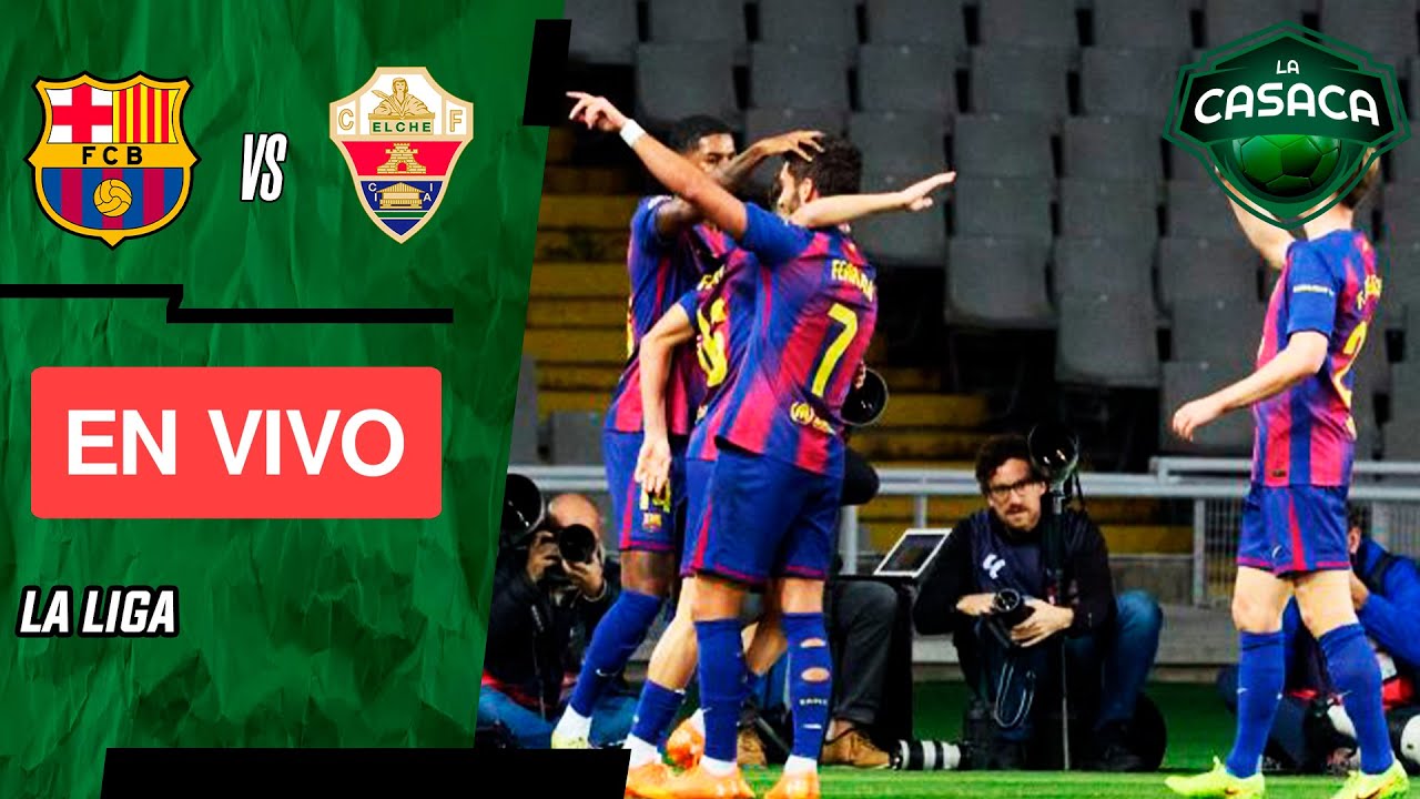 Barcelona vs Elche EN VIVO | La Liga 2025 Jornada 11 ⚽