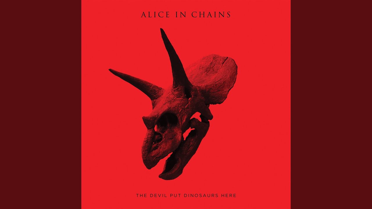 Alice In Chains - Choke (The Devil Put Dinosaurs Here)