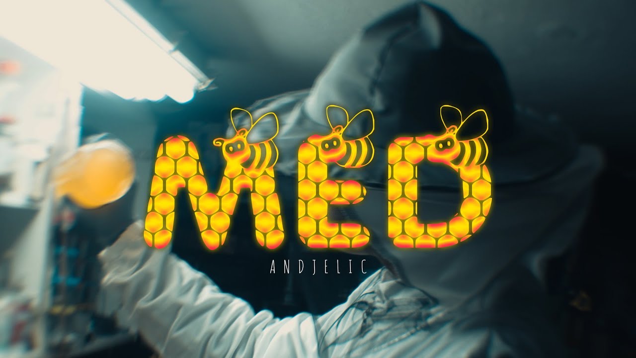 Andjelic - Med 🍯 (Official Music Video) | Stream & Lyrics Inside