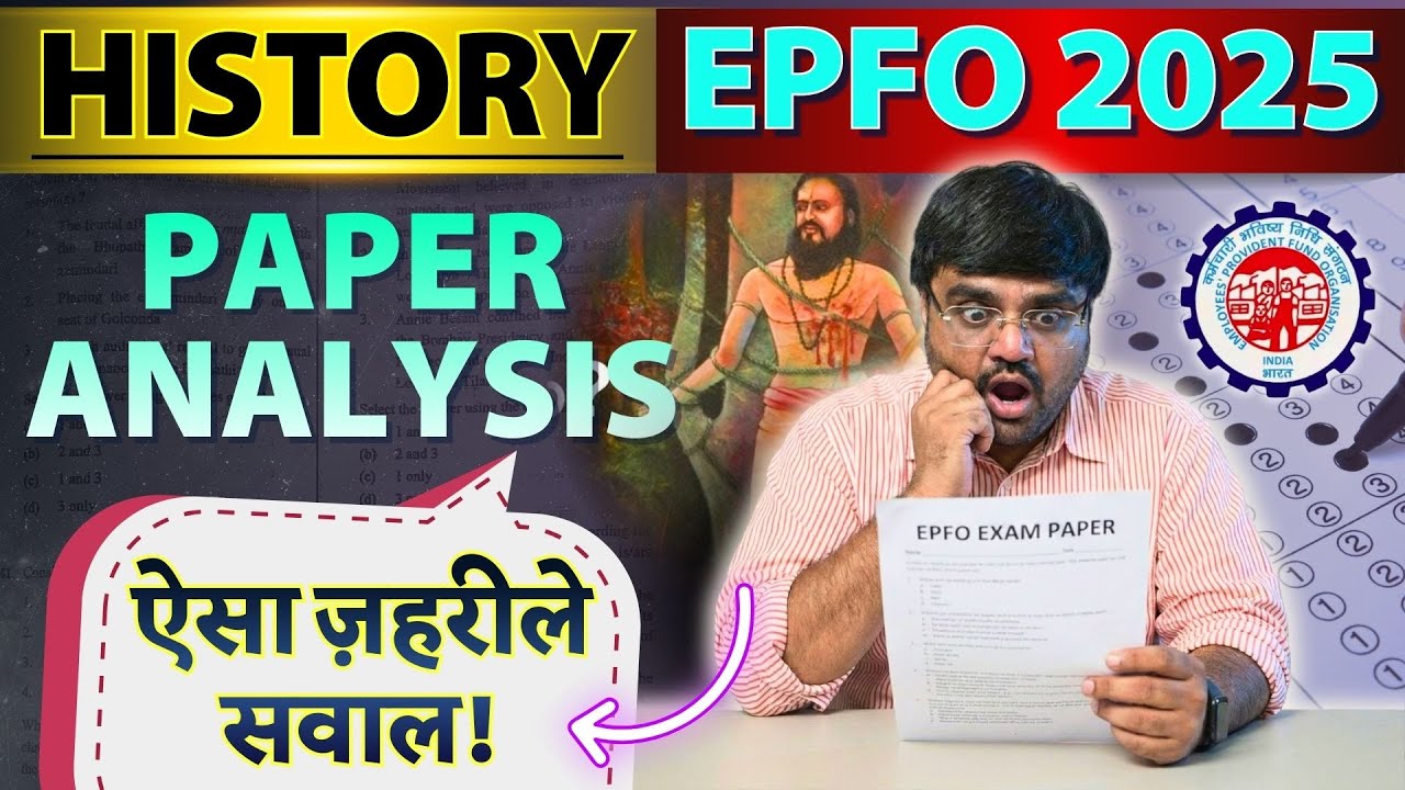 EPFO 2025 Exam Analysis & Answer Key | History Solved by Pratik Nayak