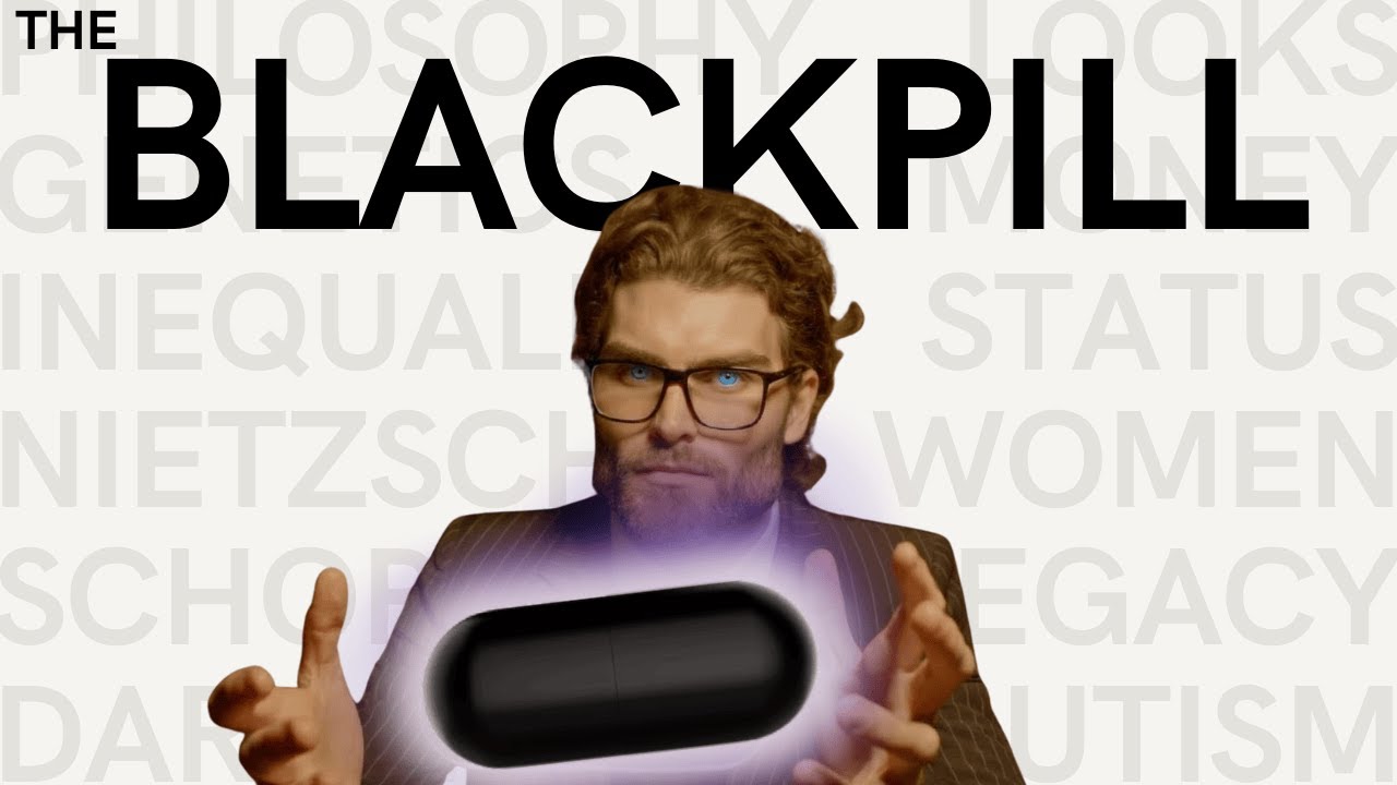 What is the "BLACKPILL"?