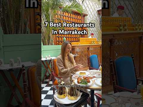 7 best restaurants in Marrakech! 🇲🇦 #marrakech #marrakesh #marrakechmorocco