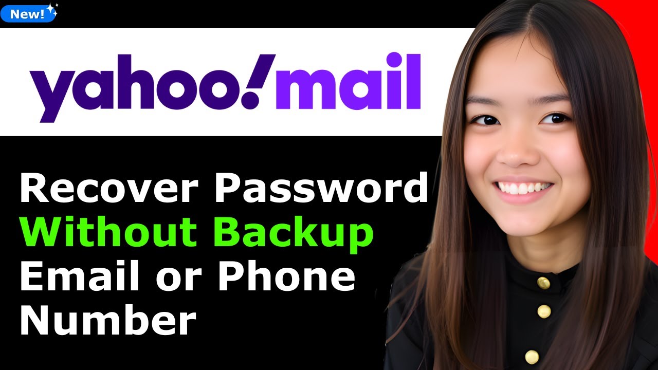 Recover Yahoo Password Without Backup Email or Phone 📧