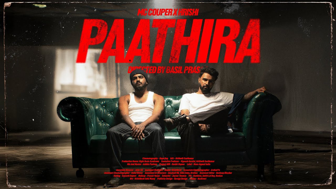 Paathira - MC Couper x @Hrishi.8o8 | Official Music Video | Directed by Basil Prasad | Mass Appeal India