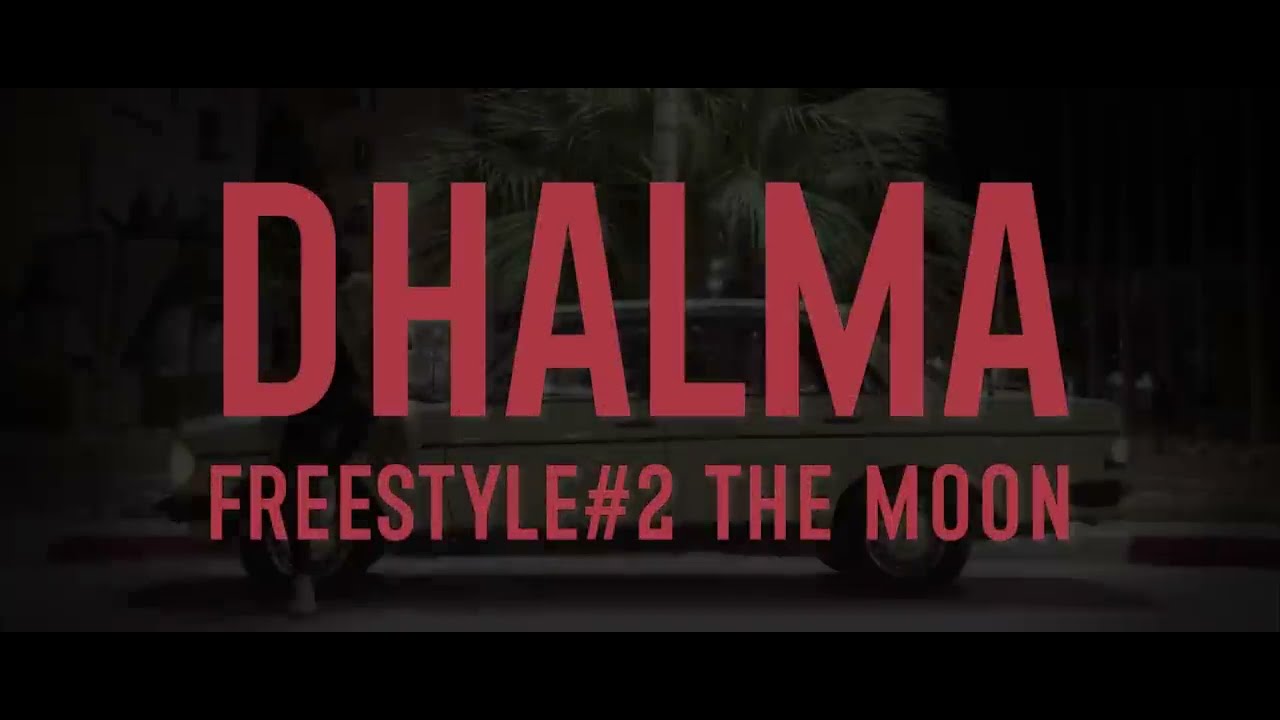 Dhalma's Freestyle #2 'The Moon' 🎶 Official Music Video