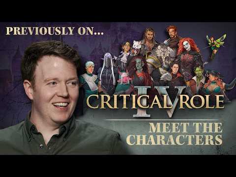 Campaign 4 Recap: The Overture & New Characters π¬