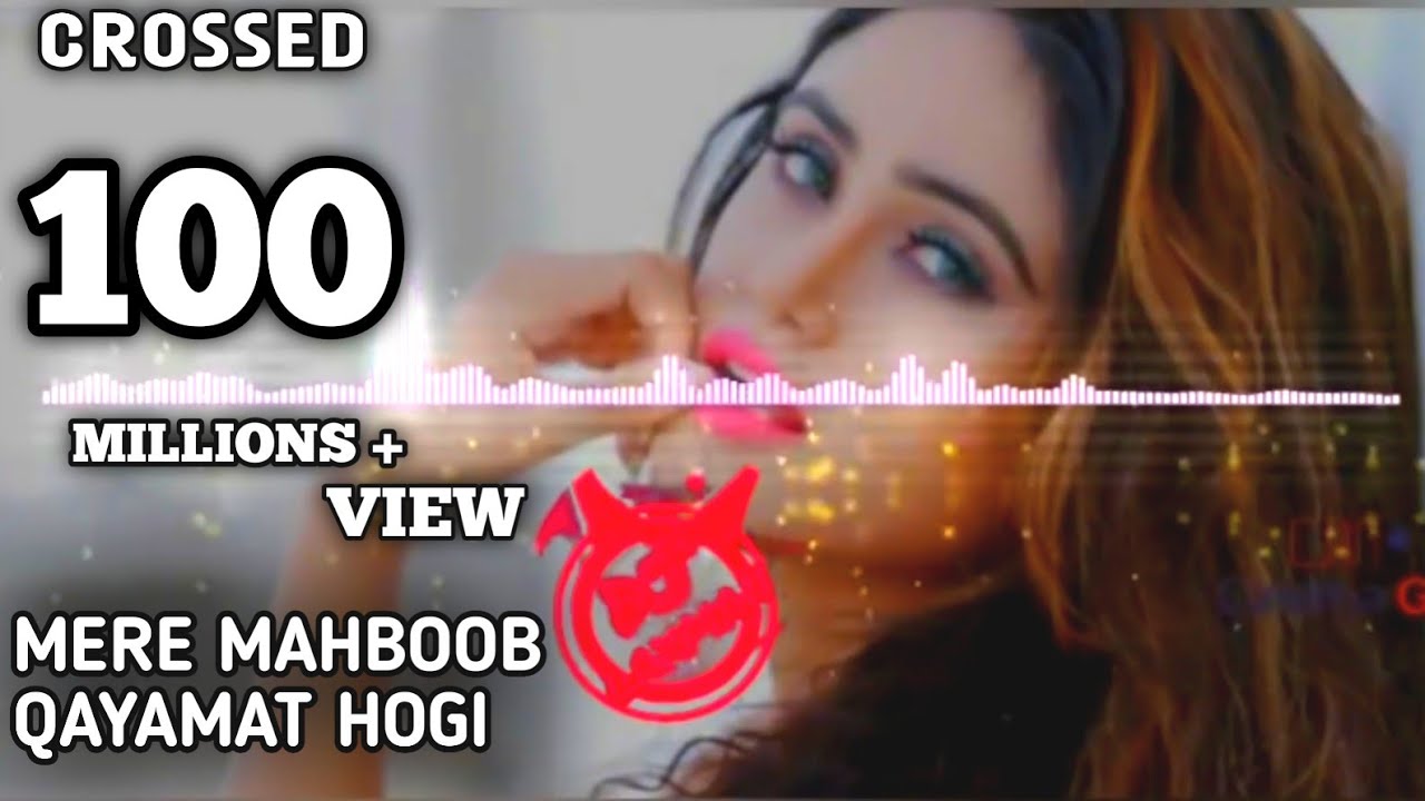 Mere Mehboob Qayamat Remix by DJ Laxman 🎶