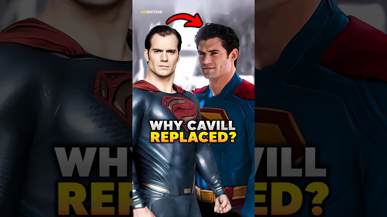 Why Henry Cavill’s Superman Was Replaced 🔄